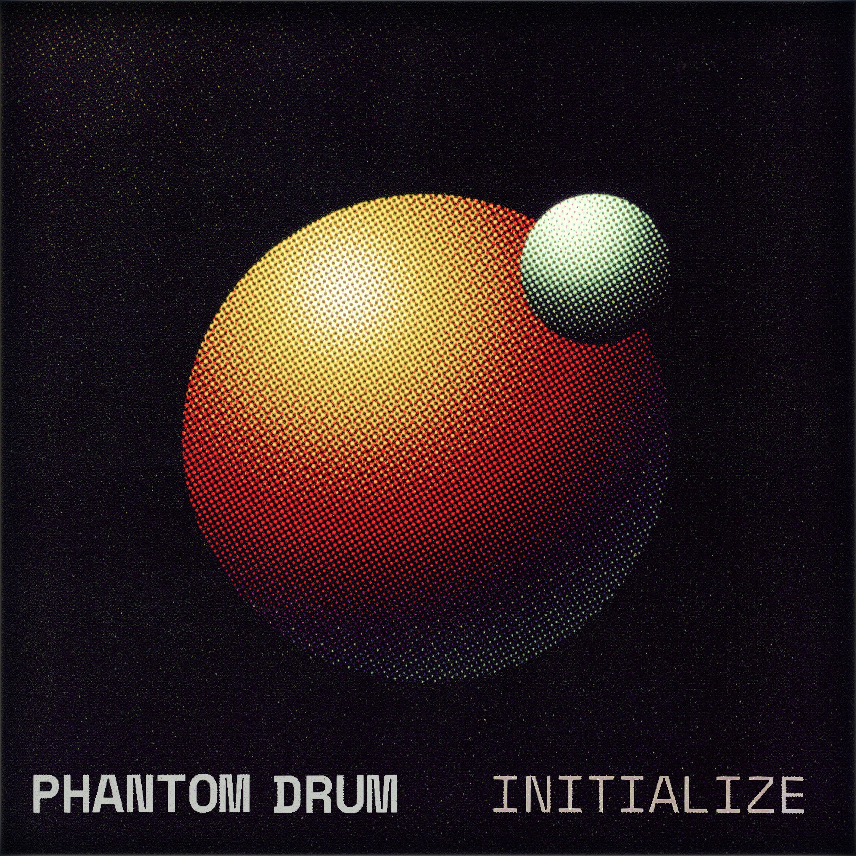 Phantom Drum Initialize cover art